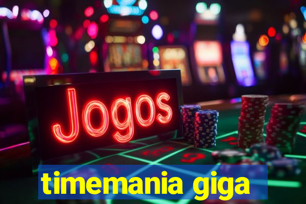 timemania giga